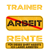 Trainer lustiges Rente Pension