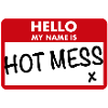Hot Mess