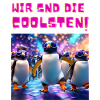 Die Coolsten!