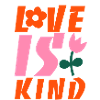 Love is kind