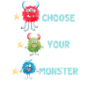 Choose your monster