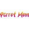 Parrot Mom