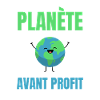 Planète Avant Profit Écologie