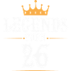 Legends turn 26 years old, 26 birthday