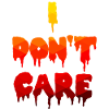 I don't care about the statement