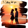 Nothing but you