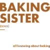Baker Sister Definition Baking