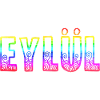 Eylül RS Arc-en-ciel