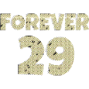 forever 29