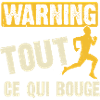 tout ce qui bouge