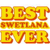 Svetlana First Name Funny Gift