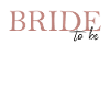 Bride to Be
