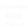 Stop working