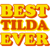 Tilda First Name Funny Gift