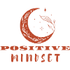 Positive Mindset - Positive Thinking