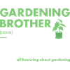 Gardener Brother Definition Gardening
