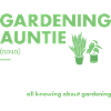 Gardener Auntie Definition Gardening
