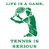 Life for tennis