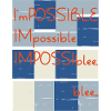 Impossible? No.. blee. Possible.
