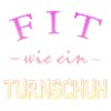 Fit wie ein Turnschuh