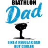 Cool biathlon papa Unique