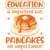 Pancake Lover Kids Education Is