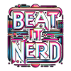 Beat it Nerd 10