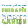 My garden is therapy