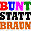 Bunt statt braun