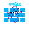 An gel. Angel. Angel. Gel.