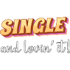 Single and loving it