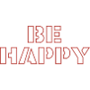 be happy