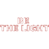 Be the Light