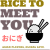 Rice To Meet You