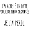 mieux organisée