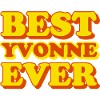 Yvonne First Name Funny Gift