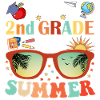 Goodbye 2nd Grade Hello Summer