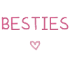 Besties | Best friends