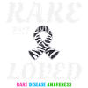 Loved Rare Disease Spread Awareness