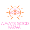 always good karma