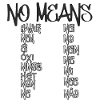 No means no