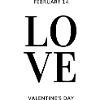 LOVE - Valentine's Day Edition