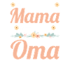 Mama & Oma Familie Mutter Geschenk