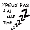 J'peux pas j'ai naptime
