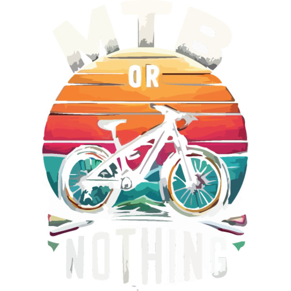 Koszulka "MTB or Nothing - hasło dla rowerzystów górskich"