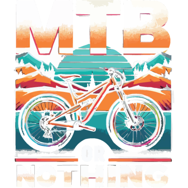 Koszulka "MTB or Nothing hasło prawdziwego fana rowerów MTB"