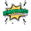 Mindfulness is my superpower trait