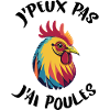 J'peux pas j'ai poules !