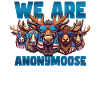 Nous sommes Anonymoose Cool Moose