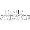 Feelin Awesome